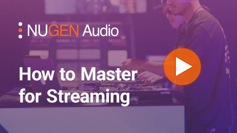 How to Master for Streaming